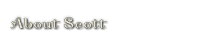 About Scott